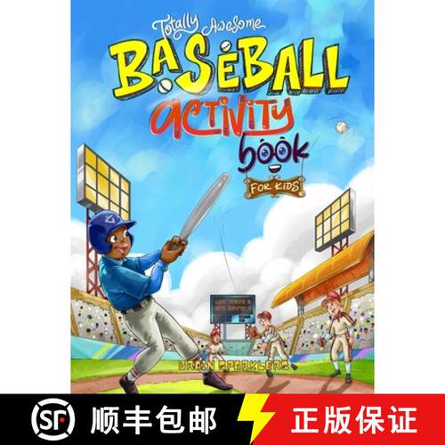 【3-4周达】Totally Awesome Baseball Activity Book for Kids: Fun Puzzles, Games, and Brain-Boosting Ch... [9789083402079]