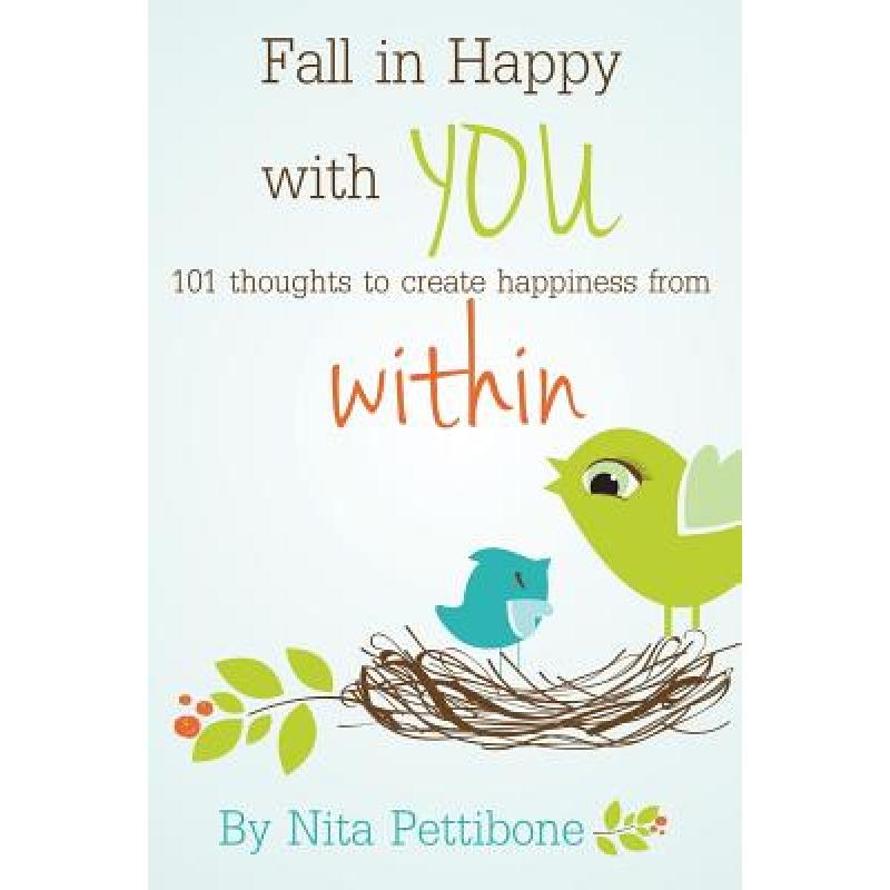 预订 fall in happy with you: 101 thoughts. [9781504349406]