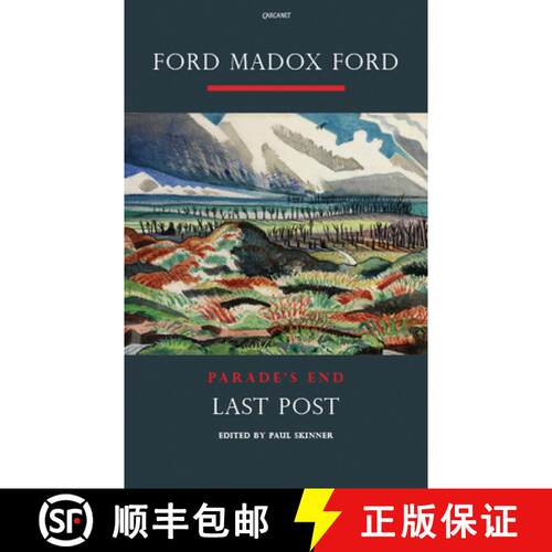 【3-4周达】Parade's End: Last Post: A Novel Pt. 4 (Parades End 4) (Parade's End, IV) [9781847770158]