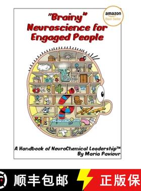 【3-4周达】Brainy Neuroscience for Engaged People - A Handbook of NeuroChemical Leadership(TM) [9780954365431]