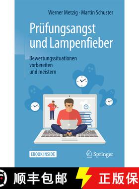 【3-4周达】Prüfungsangst und Lampenfieber: Bewertungssituationen vorbereiten und meistern (5. Auflag... [9783662546956]