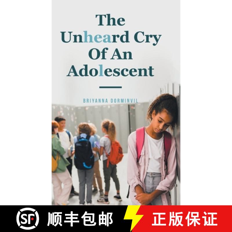 【3-4周达】The Unheard Cry Of An Adolescent [9798888510452]