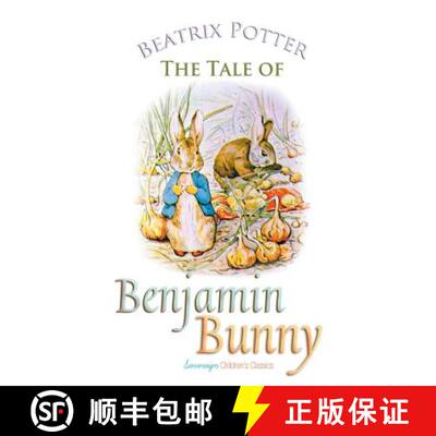 【3-4周达】The Tale of Benjamin Bunny [9781787246348]