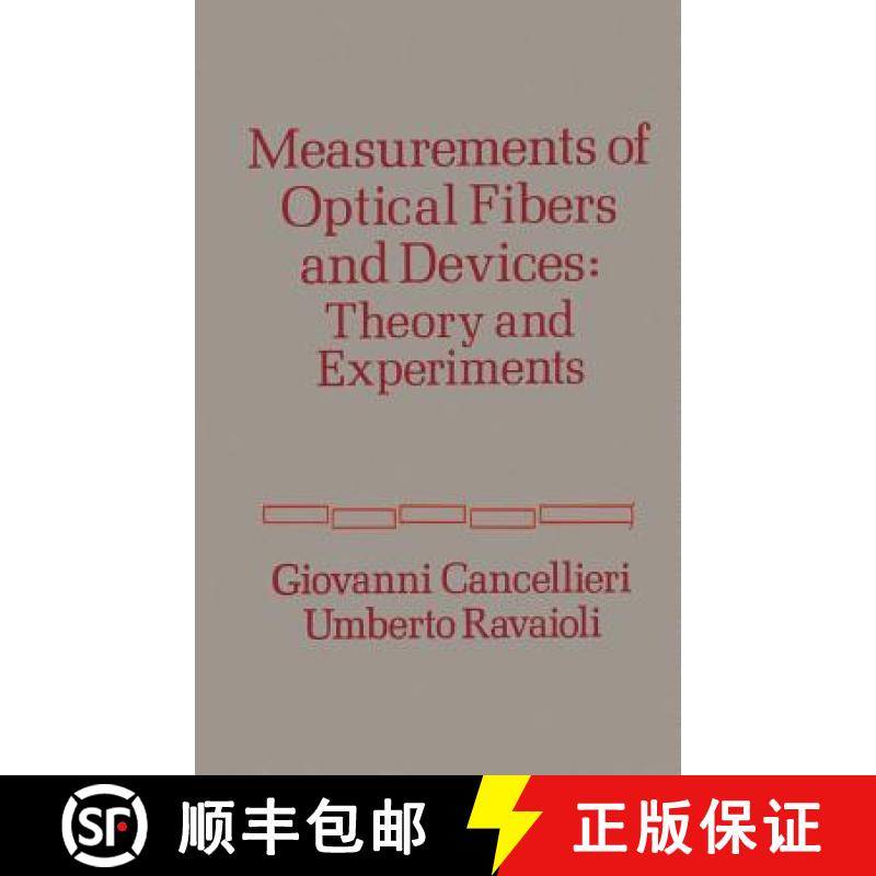 【2-3周达】Measurements of Optical Fibres and Devices: Theory and Experiments [9780890061336]