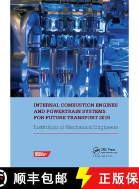 【3-4周达】Internal Combustion Engines and Powertrain Systems for Future Transport 2019: Proceedings ... [9781032571003]