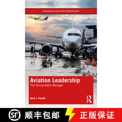 预订 Aviation Leadership: The Accountable Manager [9780367556822]