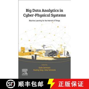 【3-4周达】Big Data Analytics for Cyber-Physical Systems: Machine Learning for the Internet of Things [9780128166376]