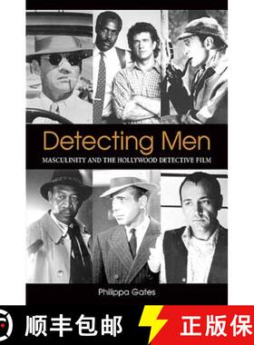 【3-4周达】Detecting Men: Masculinity and the Hollywood Detective Film [9780791468135]
