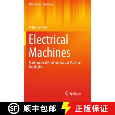 【3-4周达】Electrical Machines : Mathematical Fundamentals of Machine Topologies (Softcover reprint o... [9783662520321]