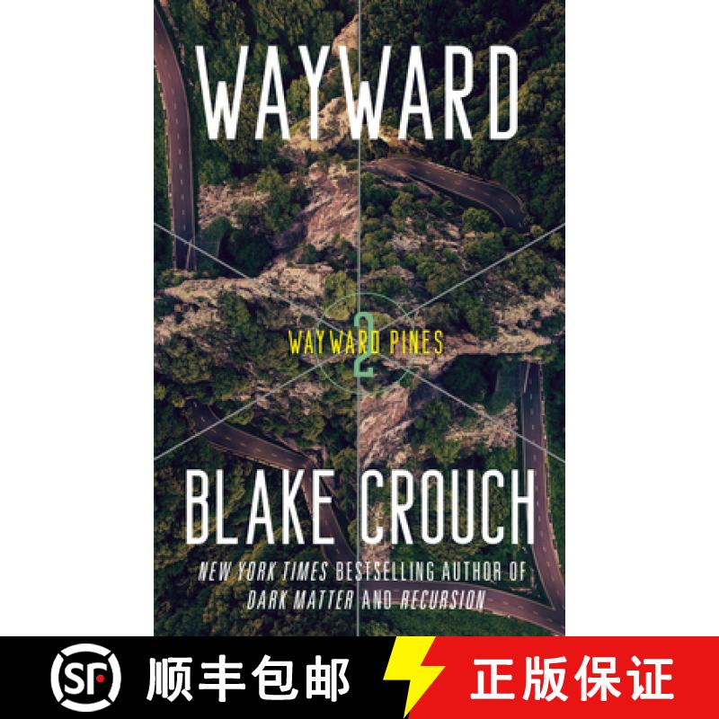 【3-4周达】Wayward: Book 2 of the Wayward Pines Trilogy [9780593598481]