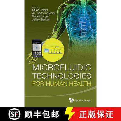 【3-4周达】Microfluidic Technologies For Human Health [9789814405515]