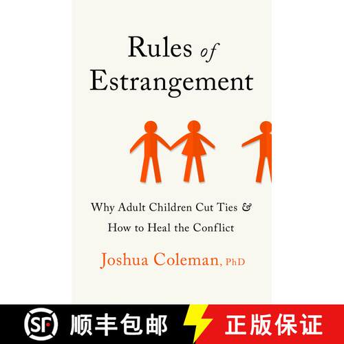 【3-4周达】精装 Rules of Estrangement: Why Adult Children Cut Ties and How to Heal the Conflict [9780593136867]