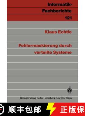【3-4周达】Fehlermaskierung Durch Verteilte Systeme [9783540164647]