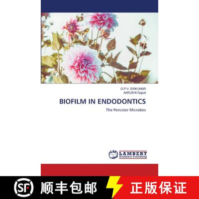 【3-4周达】Biofilm in Endodontics [9786207995202]