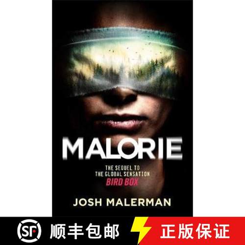Malorie: The much-anticipated Bird Box sequel [9781409193135]