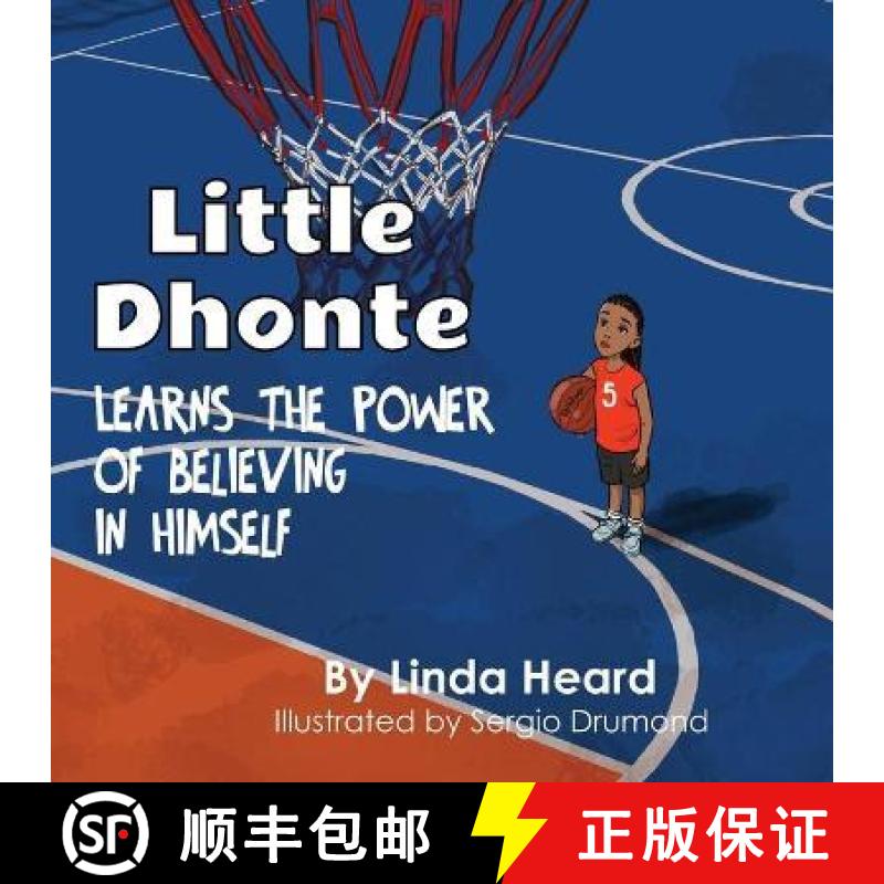 【3-4周达】Little Dhonte Learns the Power of Believing in Himself [9781948747691]