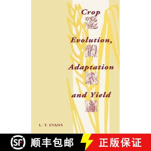 【3-4周达】Crop Evolution, Adaptation and Yield [9780521295581]