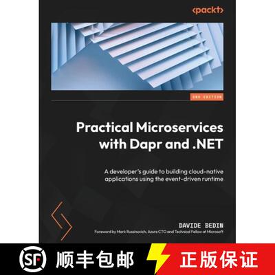 预订 Practical Microservices with Dapr and .NET - Second Edition: A developer's guide to building clo... [9781803248127]