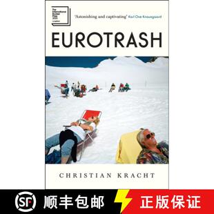 【3-4周达】Eurotrash : Longlisted for the International Booker Prize 2025 [9781805223047]