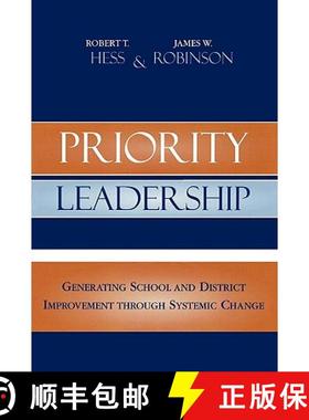 预订 Priority Leadership : Generating School and District Improvement through Systemic Change [9781578864386]
