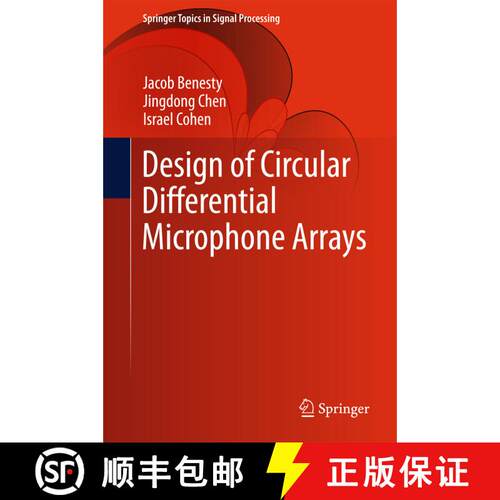 【3-4周达】精装 Design of Circular Differential Microphone Arrays [9783319148410]