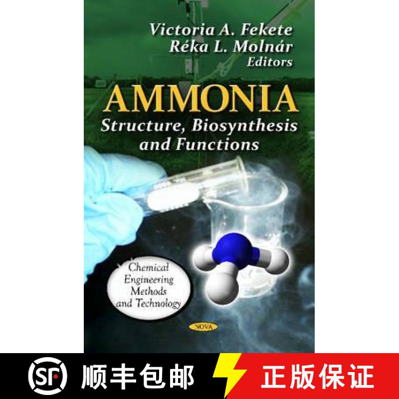 【3-4周达】Ammonia: Structure, Biosynthesis and Functions [9781621005025]