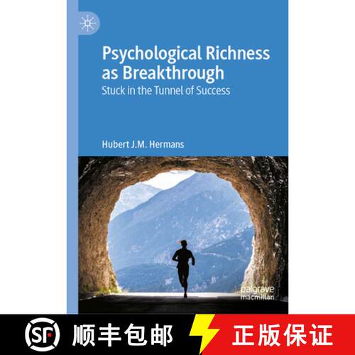 【3-4周达】精装 Psychological Richness As Breakthrough: Stuck in the Tunnel of Success [9783031997815]