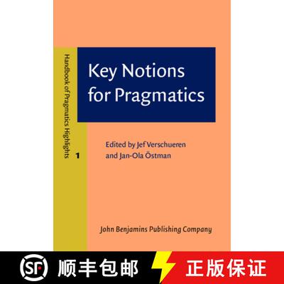 【3-4周达】Key Notions for Pragmatics (Handbook of Pragmatics Highlights) [9789027207784]