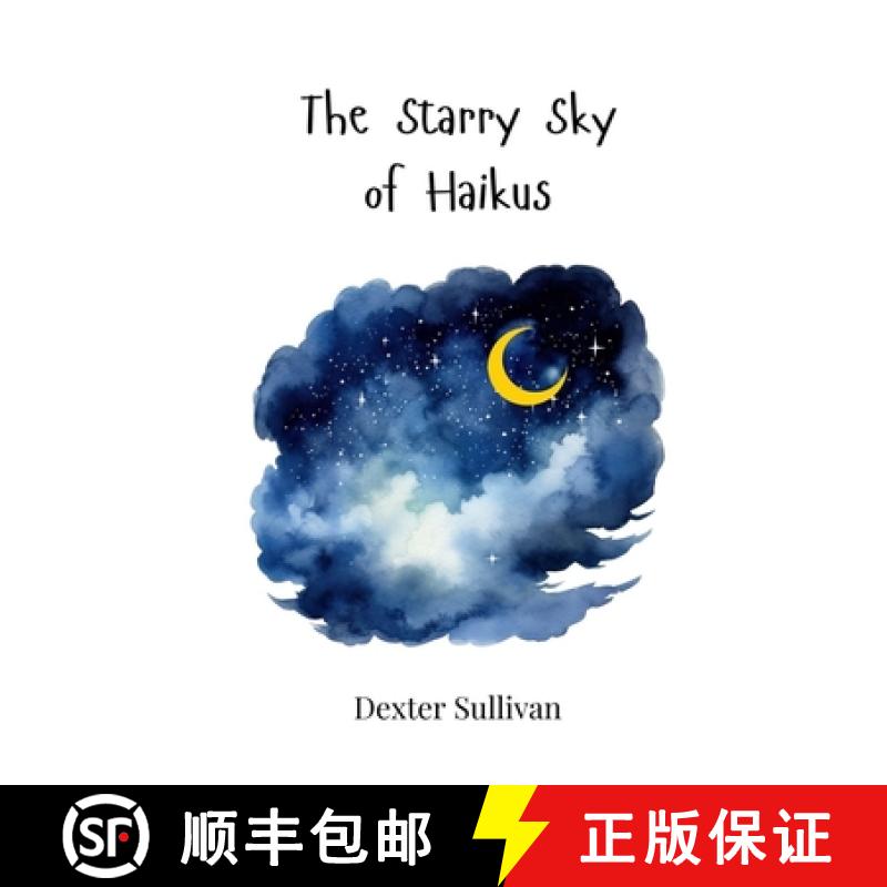 【3-4周达】The Starry Sky of Haikus [9783690745130]