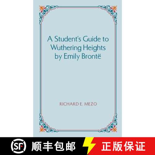【3-4周达】A Student's Guide to Wuthering Heights by Emily Bronte [9781581124064]