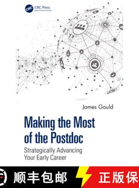 【3-4周达】Making the Most of the Postdoc: Strategically Advancing Your Early Career [9781032258867]