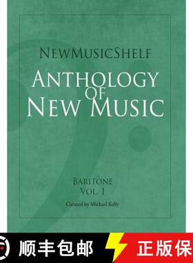 预订 Newmusicshelf Anthology of New Music: Baritone: Vol. 1 [9781949614015]