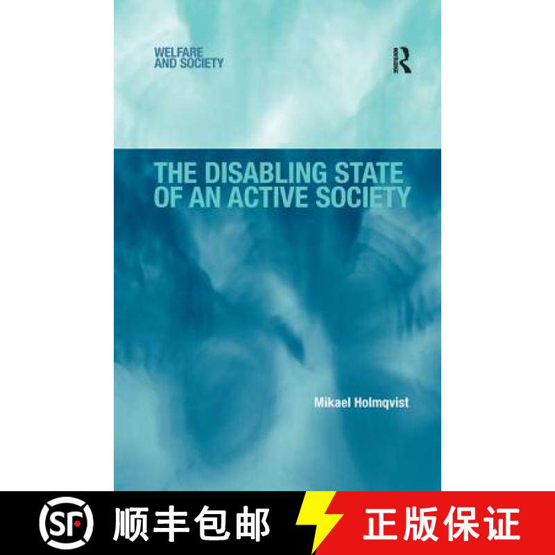 【3-4周达】The Disabling State of an Active Society [9781138260375]