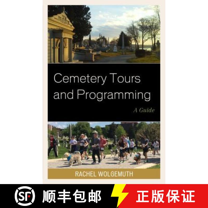 【3-4周达】Cemetery Tours and Programming : A Guide [9781442263178]