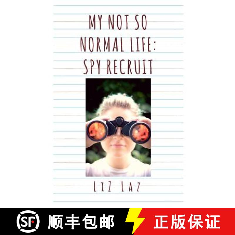 【3-4周达】My Not So Normal Life: Spy Recruit [9781947014008]