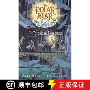 The Forbidden Expedition 4周达 Volume 9781534406506