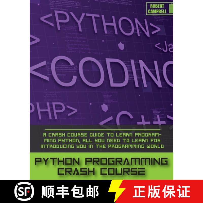 【2-3周达】Python Programming Crash Course: A Crash Course Guide to Learn Programming Python, all you... [9781803062242]