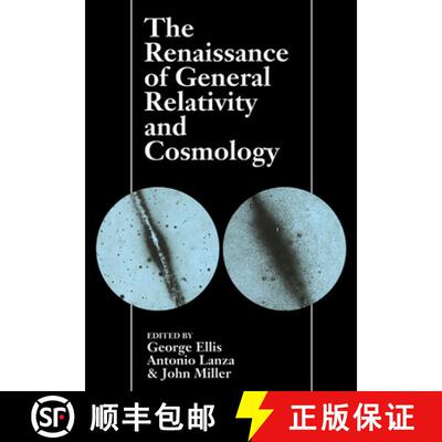 【3-4周达】The Renaissance of General Relativity and Cosmology: A Survey to Celebrate the 65th Birthd... [9780521021081]