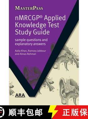 【3-4周达】NMRCGP Applied Knowledge Test Study Guide : Sample Questions and Explanatory Answers [9781846192302]