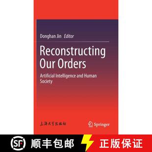 Human 9789811322082 Reconstructing Artificial Intelligence Orders 4周达 Our Society and