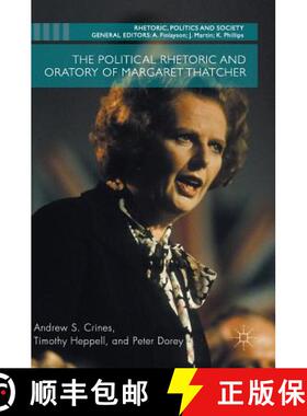 【3-4周达】The Political Rhetoric and Oratory of Margaret Thatcher [9781137453839]