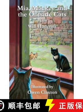 【3-4周达】Mia, Mackey and the Outside Cats [9780956053756]