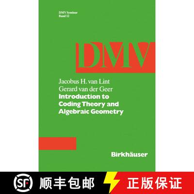 【3-4周达】Introduction to Coding Theory and Algebraic Geometry [9783764322304]