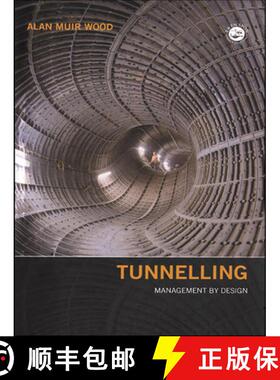 【3-4周达】Tunnelling: Management by Design [9780419232001]