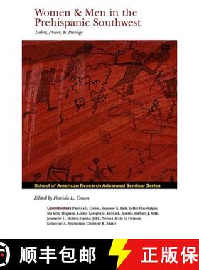 【3-4周达】Women & Men in the PreHispanic Southwest [9780933452176]