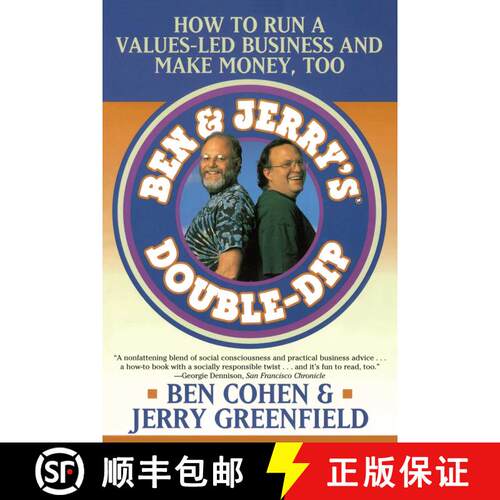 【3-4周达】Ben Jerry's Double Dip: How to Run a Values Led Business and Make Money Too [9780684838557]