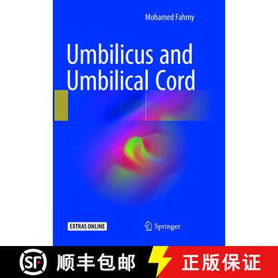 【3-4周达】Umbilicus and Umbilical Cord [9783319873060]