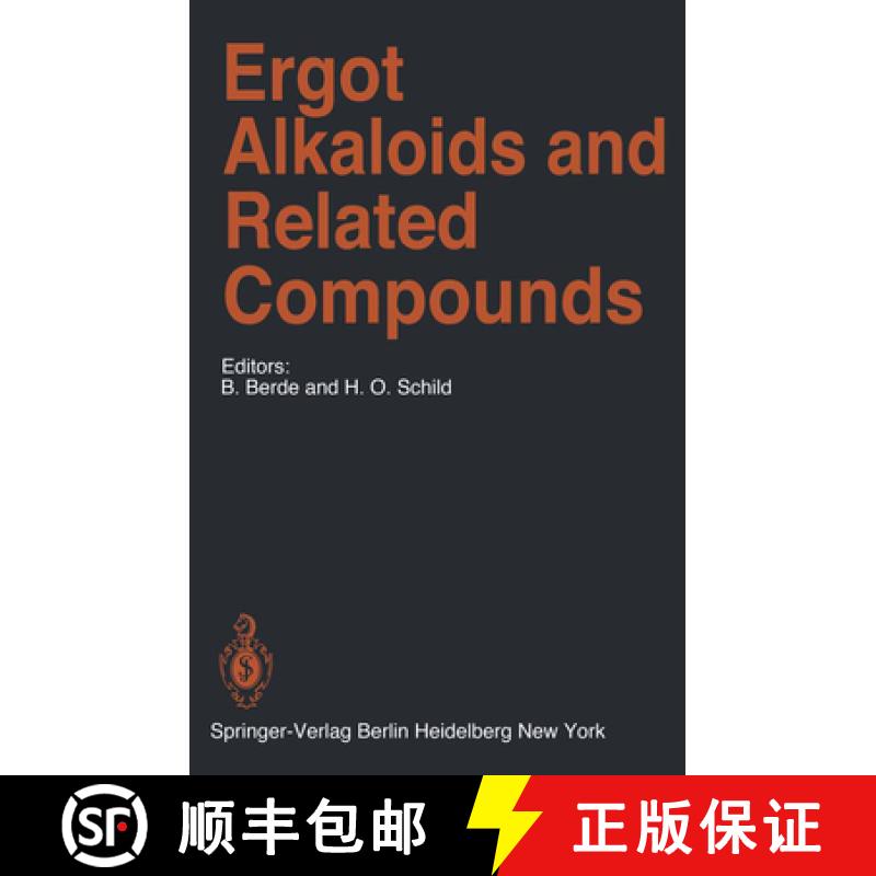 【3-4周达】Ergot Alkaloids and Related Compounds [9783642667770]