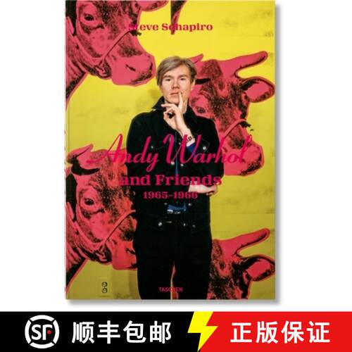 【3-4周达】精装 Steve Schapiro. Andy Warhol and Friends [9783836599177]