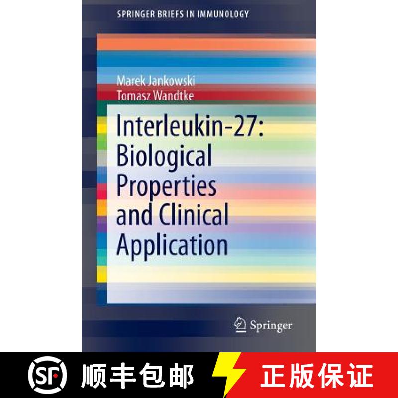 【3-4周达】Interleukin-27: Biological Properties and Clinical Application [9783319396620]